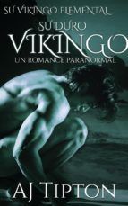 Portada de Su Duro Vikingo: Un Romance Paranormal (Ebook)