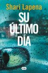 Su &uacute;ltimo d&iacute;a