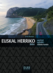 Portada de Euskal Herriko bira - Autoz egiteko ibilaldi handia