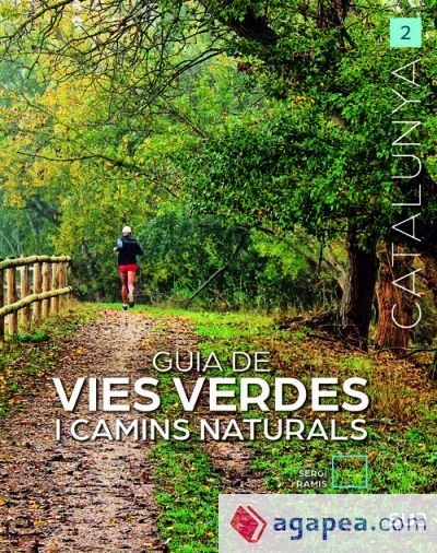 Guia de Vies verdes i camins naturals