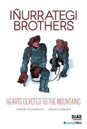 Portada de Iñurrategi brothers - hearts devoted to the mountains