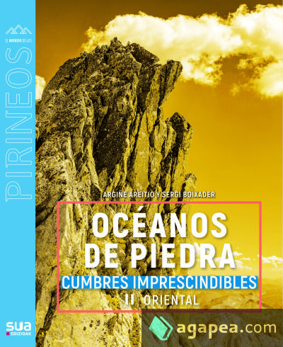 Oceanos De Piedra Cumbres Imprescindibles Ii Oriental