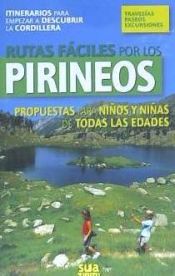 Portada de Rutas fáciles por los Pirineos