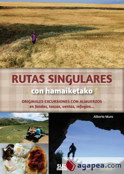 Rutas singulares con hamaiketako