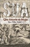 Sua. Una Historia De Brujas