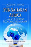 Sub-Saharan Africa: U.S. and Chinese Economic Engagement