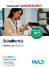 Subaltern/a de l&acute;Ajuntament de Barcelona. Temari volum 1 i test. Ayuntamiento de Barcelona / Ajuntament de Barcelona