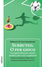 Subbuteo. O per gioco (Ebook)