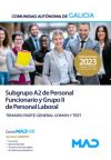 Subgrupo A2 De Personal Funcionario Y Grupo Ii De Personal Laboral. Temario Parte General Común Y Test. Comunidad Autónoma De Galicia