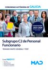Subgrupo C2 Personal funcionario. Temario parte general y test. Comunidad Autónoma de Galicia