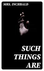 Portada de Such Things Are (Ebook)