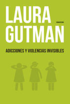 Portada de Adicciones y violencias invisibles (Ebook)