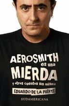 Portada de Aerosmith es una mierda y otros cuentos sin m&uacute;sica (Ebook)
