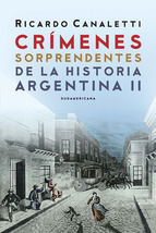 Portada de Crímenes sorprendentes de la historia argentina 2 (Ebook)