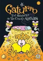 Portada de Gaturro 1. Gaturro y el misterio de las cinco Ágathas (Ebook)