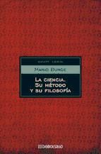 Portada de La ciencia, su método y su filosofía (Ebook)