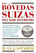 Portada de Las bóvedas suizas del kirchnerismo (Ebook)