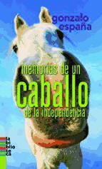 Portada de Memorias de un caballo de la indepencia (Ebook)