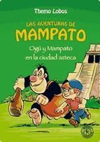 Portada de Ogu y Mampato en la ciudad azteca (Novela 2) (Ebook)