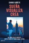 Sueña, visualiza, crea