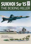 Sukhoi Su-15: The Boeing Killer