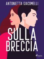 Portada de Sulla breccia (Ebook)