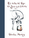 El Niño, El Topo, El Zorro Y El Caballo