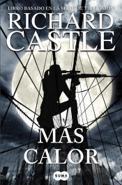 Portada de Serie Castle 8. Más calor