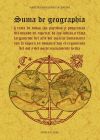 Suma de geographia que trata de todas las partidas e provincias del mundo: en especial de las Indias