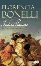 Portada de Indias blancas II. La vuelta del ranquel (Ebook)