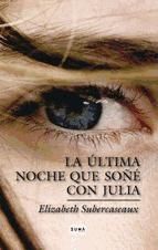 Portada de La última noche que soñé con Julia (Ebook)