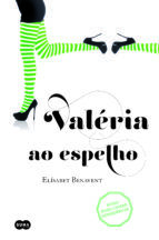 Portada de Valeria ao espelho (S&eacute;rie Val&eacute;ria 2) (Ebook)