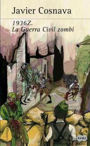 Portada de 1936Z. La Guerra Civil zombie