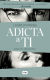 Portada de Adicta a ti, de Laurelin Paige