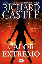 Portada de Calor extremo (Serie Castle 7) (Ebook)