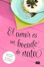 Portada de El amor es un bocado de nata (Ebook)