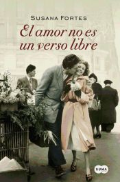 Portada de El amor no es un verso libre