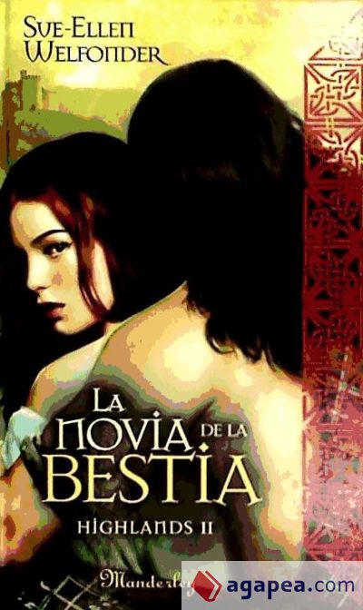 LA NOVIA DE LA BESTIA HIGHLANDS II