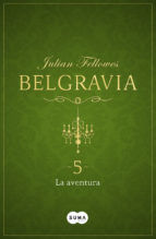 Portada de La aventura (Belgravia 5) (Ebook)