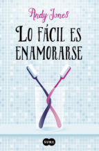 Portada de Lo fácil es enamorarse (Ebook)