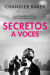 Portada de Secretos a voces, de Chandler Baker