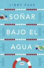 Portada de So&ntilde;ar bajo el agua (Ebook)