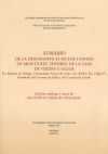 Sumario de la descendencia de los condes de Monte Rey, se&ntilde;ores de la casa de Viezma y Ulloa.
