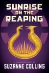 Sunrise On The Reaping (a Hunger Games Novel) De Suzanne Collins