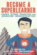Portada de Become a Superlearner: Learn Speed Reading & Advanced Memorization