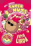 Superd&oacute;nuts 2 - &iexcl;Vaya liada!