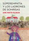 S&uacute;perempat&iacute;a y los ladrones de sonrisas