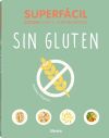 Superfácil sin gluten
