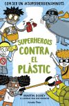 Superherois contra el plàstic