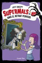 Portada de Supermalsons. Dins el retrat pervers (Ebook)